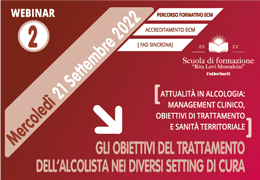 GLI OBIETTIVI DEL TRATTAMENTO DELL'ALCOLISTA NEI DIVERSI SETTING DI CURA