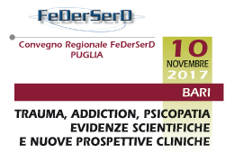 TRAUMA, ADDICTION, PSICOPATIA. EVIDENZE SCIENTIFICHE E NUOVE PROSPETTIVE CLINICHE: DALLA NEUROBIOLOGIA E FARMACOLOGIA, ALLA PSICOTERAPIA E ALL'INTERVENTO NEL SOCIALE 