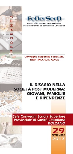 IL DISAGIO NELLA SOCIET POST MODERNA: GIOVANI, FAMIGLIE E DIPENDENZE