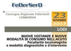 NUOVE SOSTANZE E NUOVE MODALITA' DI CONSUMO NELL'ACUTO. PECULIARITA' TOSSICOLOGICHE E MODALITA' DIAGNOSTICHE E D'INTERVENTO