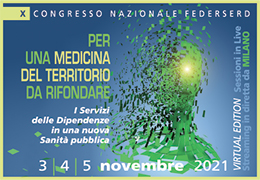 PER UNA MEDICINA DEL TERRITORIO DA RIFONDARE. I servizi delle dipendenze in una nuova Sanit Pubblica