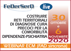 COSTRUIRE RETI TERRITORIALI DI DIAGNOSI E CURA PRECOCI   PER LA COMORBILIT DIPENDENZE  PSICHIATRIA