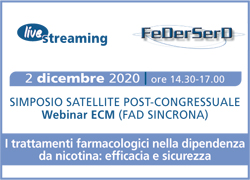 ISCRIVITI al SIMPOSIO SATELLITE POST CONGRESSUALE - 2 Dicembre 2020 - I trattamenti farmacologici nella dipendenza da nicotina